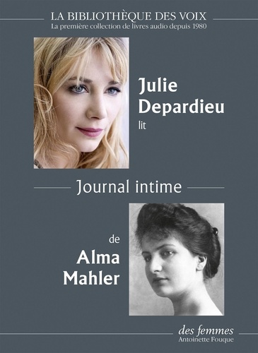 Alma Mahler - Journal intime. 1 CD audio MP3