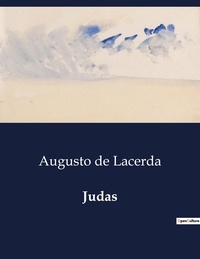 Lacerda augusto De - Judas.