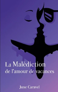 La malédiction de l'amour de vacances