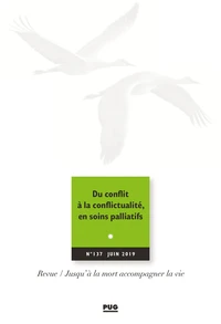 Du conflit à la conflictualité en soins palliatifs