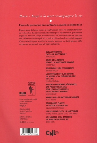 Jusqu'à la mort accompagner la vie N° 153 juin 2023 Face à la personne en souffrance, quelles solidarités ?. Avec les interventions de la 3e journée Sfap "Anthropologie et éthique en fin de vie" du 20 janvier 2023