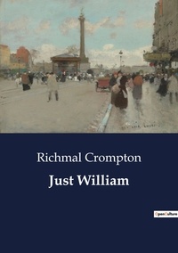 Richmal Crompton - Just William.
