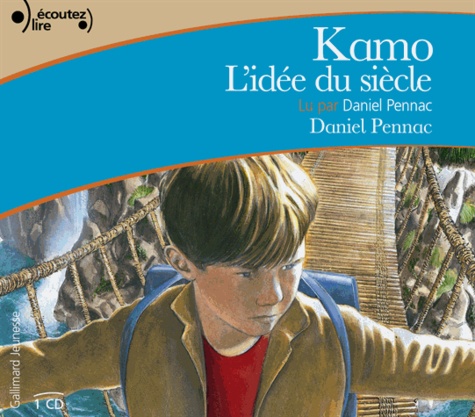 Daniel Pennac - Kamo, l'idée du siècle. 1 CD audio