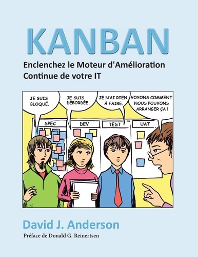James Anderson - Kanban, enclenchez le moteur d'amélioration continue de votre it.