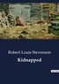Robert Louis Stevenson - Kidnapped.