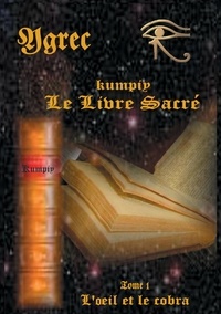  Ygrec - Kumpiy le livre sacré - L'oeil et le cobra.