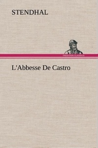  Stendhal - L'Abbesse De Castro - L abbesse de castro.