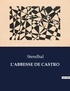  Stendhal - Les classiques de la littérature  : L'abbesse de castro - ..
