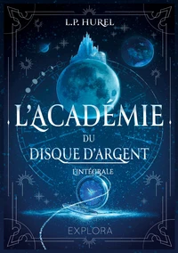 L'Académie du Disque d'Argent - L'Intégrale
