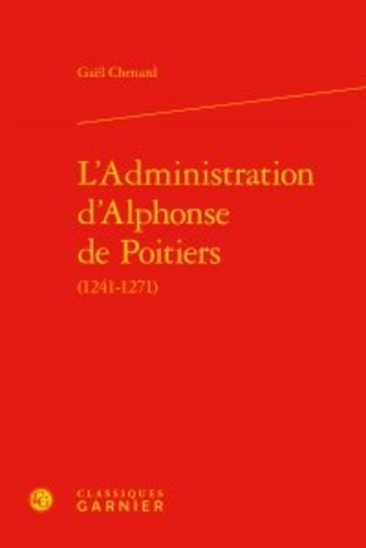 L'administration d'Alphonse de Poitiers (1241-1271)