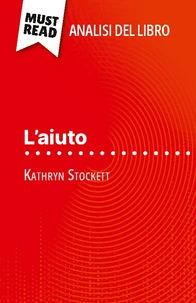 L'aiuto di Kathryn Stockett (Analisi del libro)