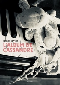 Jacques Vazeille - L'album de Cassandre.