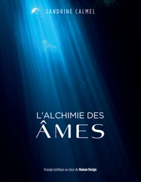 L'alchimie des âmes