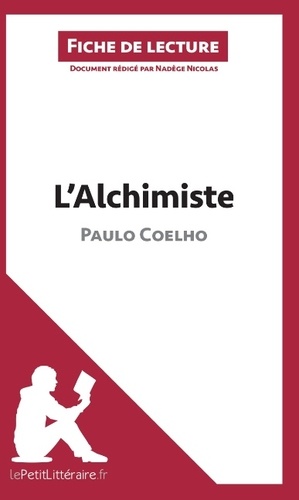 L'alchimiste de Paulo Coelho. Fiche de lecture