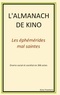 Kino Frontera - L'almanach de Kino - Les éphémérides mal-saintes.