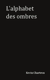 L'alphabet des ombres
