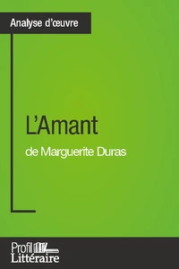 L'Amant de Marguerite Duras