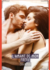 L'amant de mon frère