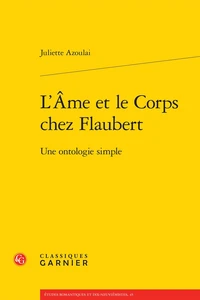 L'âme et le corps chez Flaubert