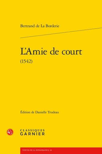 L'Amie de court (1542)