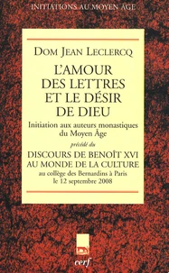 L'amour des lettres et le désir de Dieu