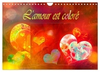 Dusanka Djeric - CALVENDO Art  : L'amour est coloré (Calendrier mural 2024 DIN A4 vertical), CALVENDO calendrier mensuel - Un jardin de coeurs coloré et enchanteur..