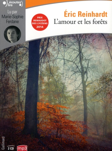 L'amour et les forêts  avec 2 CD audio MP3