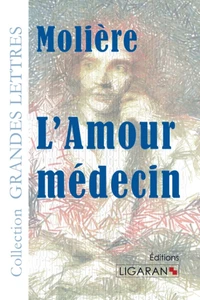L'amour médecin