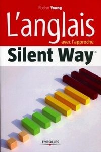 Roslyn Young - L'anglais avec l'approche Silent Way.