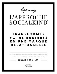 Delphine Lang - L'approche socialkind transformez votre business en une marque relationnelle.