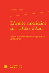 L'Armée américaine sur la Côte d'Azur