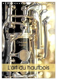 L'art du hautbois (Calendrier mural 2026 DIN A4 horizontal), CALVENDO calendrier mensuel