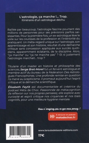 L'astrologie, ça marche !...Trop. Itinéraire d'un astrologue déchu