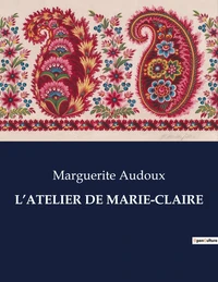 L'atelier de marie-claire