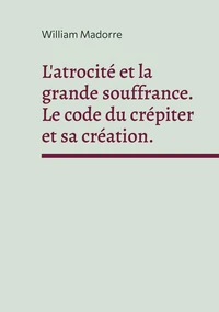 L'atrocité et la grande souffrance