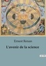 Ernest Renan - L'avenir de la science.