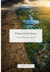 L'eau ou le chaos