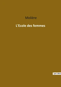 L'Ecole des femmes