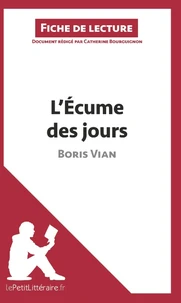L'Ecume des jours de Boris Vian (fiche de lecture)