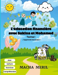 L'éducation financière avec Sakina et Mohamed