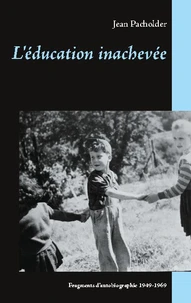 L'éducation inachevée