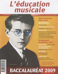  Beauchesne - L'éducation musicale Supplément au N° 555 : Baccalauréat 2009.