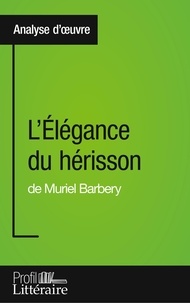 Harmony Vanderborght - L'élégance du hérisson de Muriel Barbery.