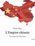 Evariste Huc - L'Empire chinois.