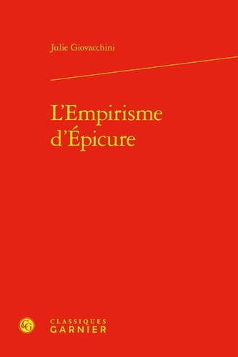 Julie Giovacchini - L'Empirisme d'Épicure.