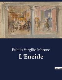 Publio virgilio Marone - Classici della Letteratura Italiana  : L'Eneide - 4415.