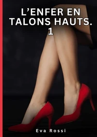 L'enfer en talons hauts #1