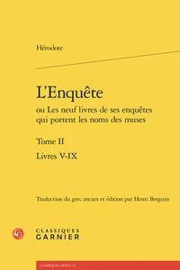 L'enquête ou les neuf livres de ses enquêtes qui portent les noms des muses