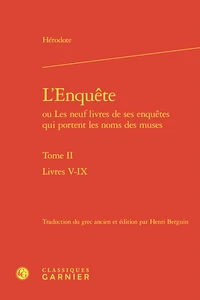 L'Enquête ou Les neufs livres de ses enquêtes qui portent les noms des muses
