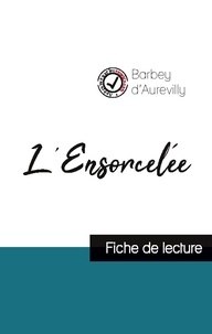 D'aurevilly jules Barbey - L'Ensorcelée de Barbey d'Aurevilly (fiche de lecture et analyse complète de l'oeuvre).